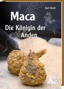 Buchtitel "Maca - Die Königin der Anden"